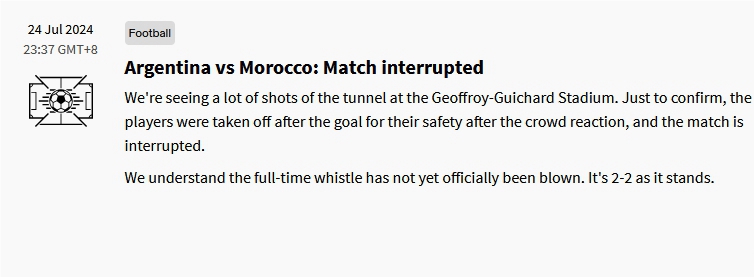 巴黎奥运男足小组赛阿根廷12摩洛哥 比赛延时超